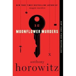 Moonflower Murders -- Anthony Horowitz